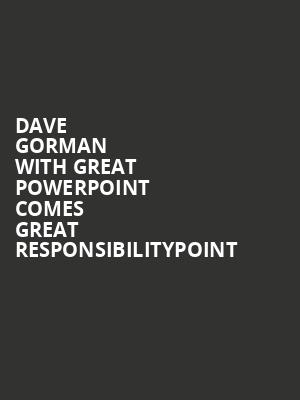 Dave Gorman with Great Powerpoint Comes Great Responsibilitypoint at Royal Festival Hall